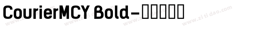 CourierMCY Bold字体转换